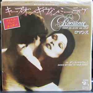 Romance  - Keep On Givin' Me Love album flac