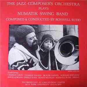 Roswell Rudd And The Jazz Composer's Orchestra - Numatik Swing Band album flac