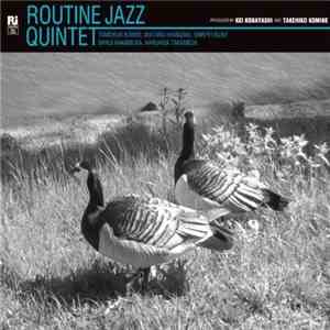 Routine Jazz Quintet - Routine Jazz Quintet album flac