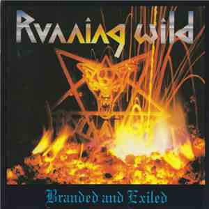 Running Wild - Branded And Exiled album flac