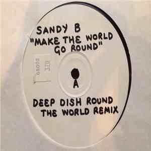 Sandy B - Make The World Go Round (Remixes) album flac