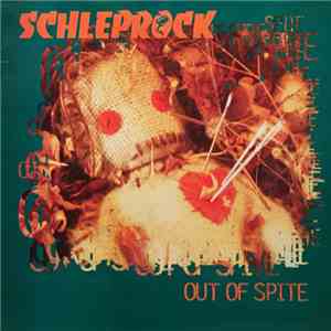 Schleprock - Out Of Spite album flac