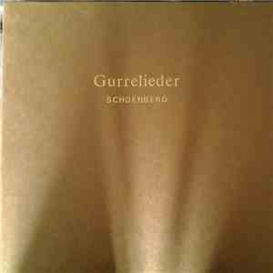 Schoenberg - Gurrelieder album flac