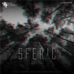 Sferic - Like You / Reflections album flac