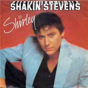 Shakin' Stevens - Shirley album flac