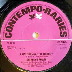Shirley Brown - I Ain't Gonna Tell Nobody album flac