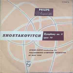 Shostakovitch - Efrem Kurtz, Philharmonic-Symphony Orchestra Of New York - Symphony No. 9 Opus 70 album flac