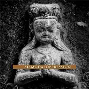 Siamgda - Oppression album flac