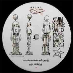 Signal Electrique - Wild Music For Wild People album flac