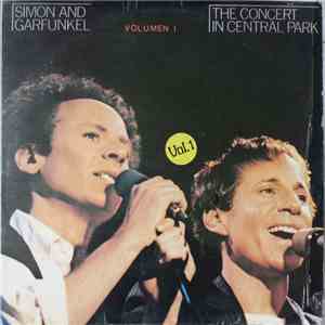 Simon & Garfunkel - The Concert In Central Park Volumen I album flac