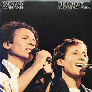 Simon And Garfunkel - The Concert In Central Park album flac