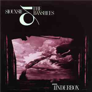 Siouxsie & The Banshees - Tinderbox album flac