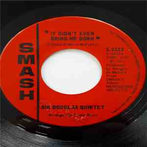 Sir Douglas Quintet - It Didn't Even Bring Me Down album flac