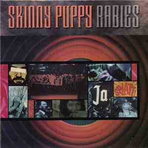 Skinny Puppy - Rabies album flac