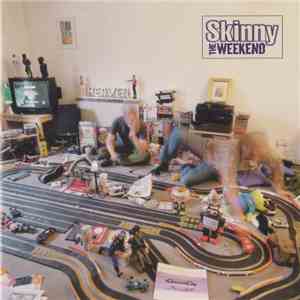 Skinny - The Weekend album flac
