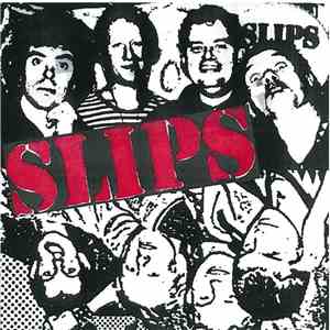 Slips  - Slips album flac