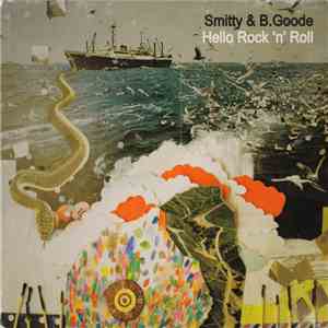 Smitty & B. Goode - Hello Rock 'N' Roll album flac