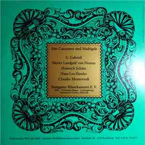 Stuttgarter Bläserkantorei E.V., Ulrich Schaible - Alte Canzonen Und Madrigale album flac