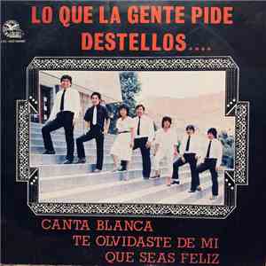 Super Grupo Destellos - Lo Que La Gente Pide Destellos... album flac