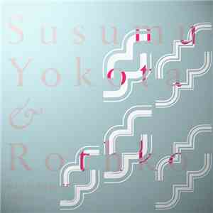 Susumu Yokota & Rothko - Waters Edge EP album flac
