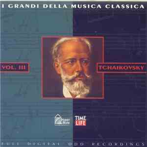 Tchaikovsky - Vol. III album flac