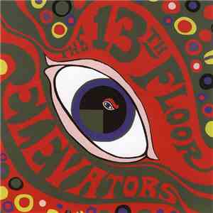 The 13th Floor Elevators - The Psychadelic Sounds Of The 13th Floor Elevators album flac