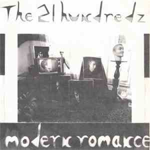 The 21 Hundredz - Modern Romance album flac