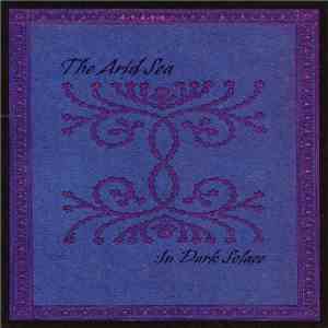 The Arid Sea - : In Dark Solace : album flac