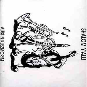 The Austin Klezmorim - Shalom Y'All! album flac