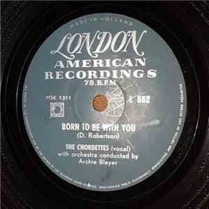 The Chordettes - Born To Be With You / Love Never Changes album flac