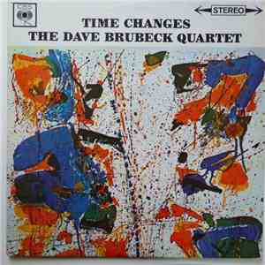 The Dave Brubeck Quartet - Time Changes album flac