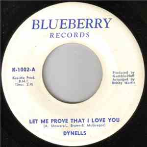 The Dynells / Larry Brown & Company - Let Me Prove That I Love You / Summertime Groove album flac