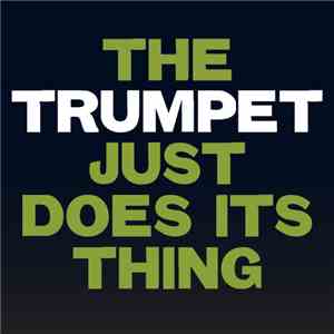 The Golden Boy  - The Trumpet Just Does Its Thing album flac