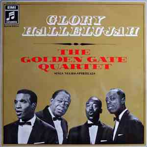 The Golden Gate Quartet - Glory Hallelujah (The Golden Gate Quartet Sings Negro-Spirituals) album flac