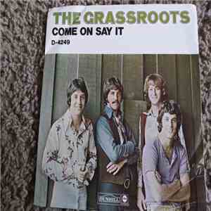 The Grass Roots - Come On And Say It / Something's Comin' Over Me album flac
