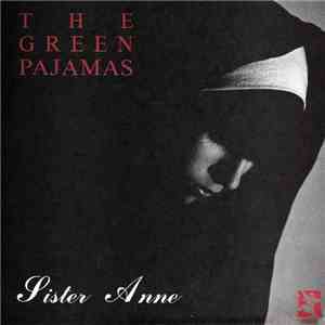 The Green Pajamas - Sister Anne/Emily Grace album flac