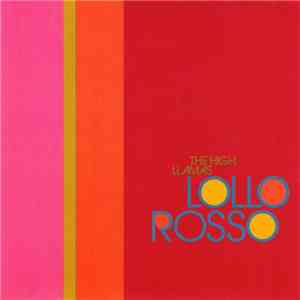 The High Llamas - Lollo Rosso album flac