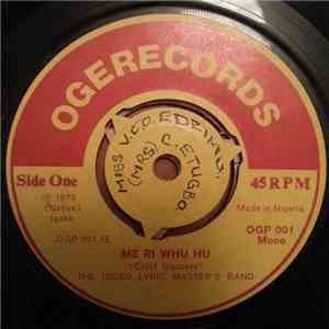 The Isoko Lyric Master's Band - Me Ri Whu Hu album flac