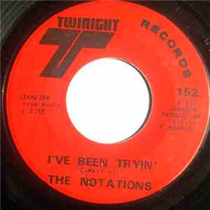 The Notations - Just You And Me / I've Been Trying album flac