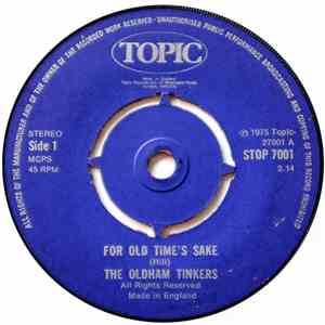 The Oldham Tinkers - For Old Time's Sake / The Lancashire Toreador album flac