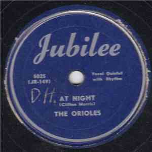 The Orioles - At Night / Every Dog - Gone Time album flac