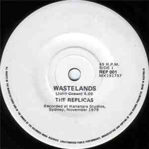 The Replicas  - Wastelands album flac