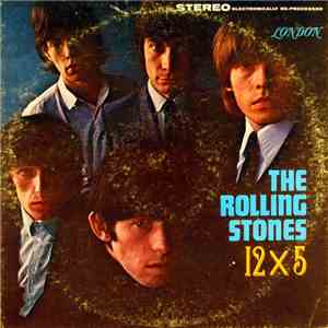 The Rolling Stones - 12 X 5 album flac