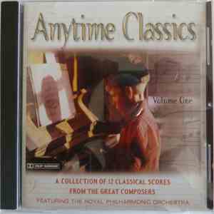 The Royal Philharmonic Orchestra, Various - Anytime Classics Volume One album flac