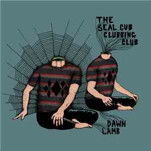 The Seal Cub Clubbing Club - Dawn Lamb album flac