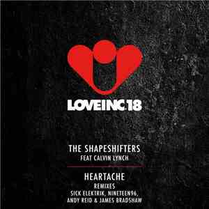 The Shapeshifters Feat. Calvin Lynch - Heartache (Remixes) album flac