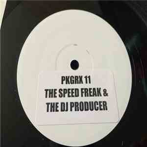 The Speed Freak / The DJ Producer - The Freakwaves Remixes album flac