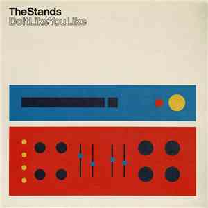 The Stands - Do It Like You Like album flac