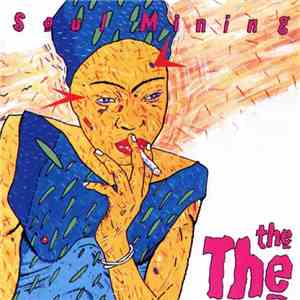 The The - Soul Mining album flac