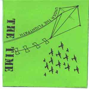 The Time  - Under The Flightpath album flac